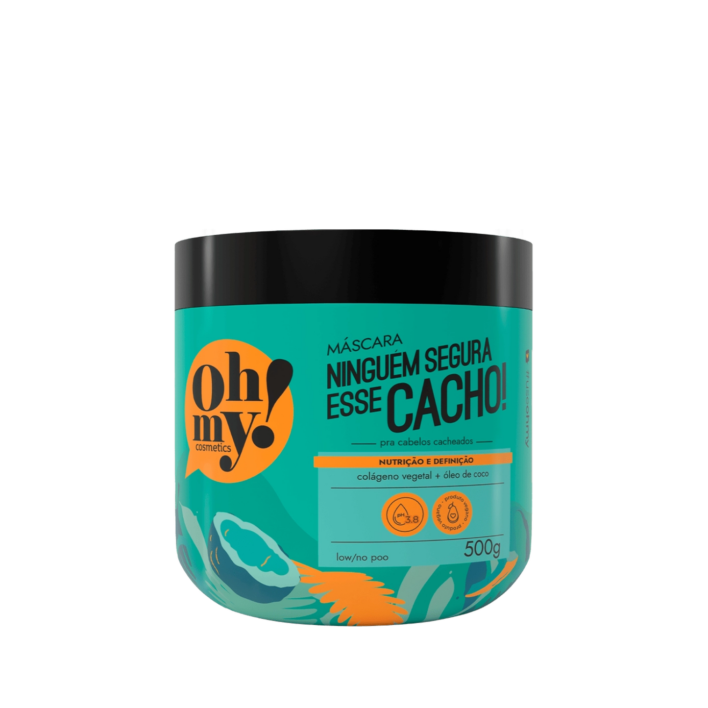 Oh My! Ninguém Segura Esse Cacho! Máscara 500g